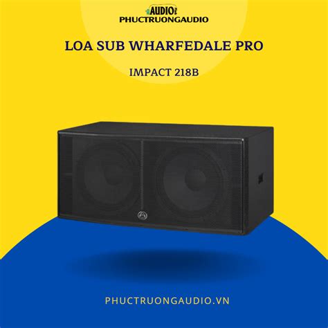 wharfedale pro impact 218b test|ISE 2024 – IMPACT.